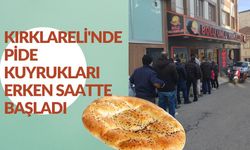 Kırklareli’nde Pide Kuyrukları Erken Saatlerde Başladı