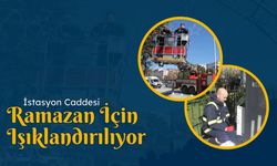 İstasyon Caddesi, Ramazan İçin Işıklandırılıyor