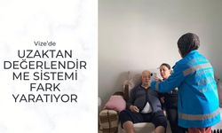 Vize’de Uzaktan Değerlendirme Sistemi Fark Yaratıyor
