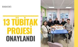 Babaeski: 13 TÜBİTAK Projesi Onaylandı