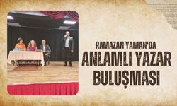 Ramazan Yaman'da Anlamlı Yazar Buluşması