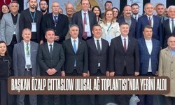 Başkan Özalp Cittaslow Ulusal Ağ Toplantısı’nda Yerini Aldı