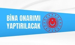 BİNA ONARIMI YAPTIRILACAK