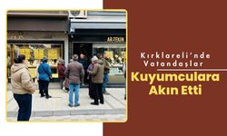 Kırklareli’nde Vatandaşlar Kuyumculara Akın Etti