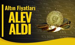 Altın Fiyatları Alev Aldı
