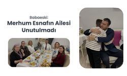 Babaeski: Merhum Esnafın Ailesi Unutulmadı