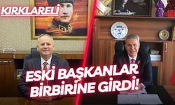 KIRKLARELİ; Eski Başkanlar Birbirine Girdi