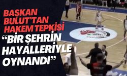 Başkan Bulut’tan Hakem Tepkisi: “Bir Şehrin Hayalleriyle Oynandı”