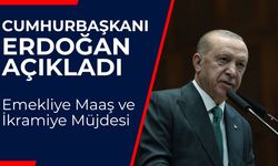 CUMHURBAŞKANI ERDOĞAN AÇIKLADI; Emekliye Maaş ve İkramiye Müjdesi