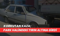 Korkutan Kaza; Park Halindeki Tırın Altına Girdi