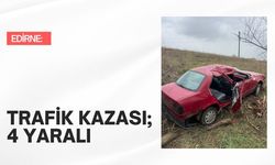 Edirne: Trafik Kazası; 4 Yaralı