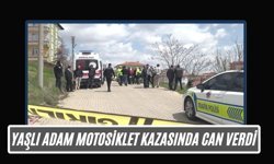 Yaşlı Adam Motosiklet Kazasında Can Verdi