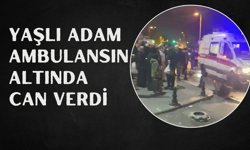 Yaşlı Adam Ambulansın Altında Can Verdi