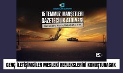 Genç İletişimciler Mesleki Reflekslerini Konuşturacak