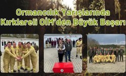 Ormancılık Yarışlarında Kırklareli OİM’den Büyük Başarı
