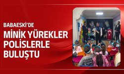 Babaeski’de Minik Yürekler Polislerle Buluştu