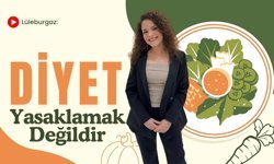 Lüleburgaz: Diyet Yasaklamak Değildir