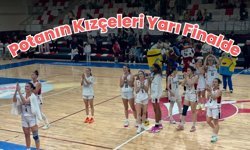 Potanın Kızçeleri Yarı Finalde