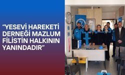 “Yesevi Hareketi Derneği Mazlum Filistin Halkının Yanındadır”