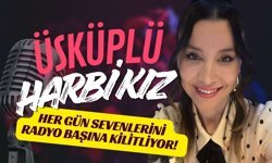 Üsküplü ‘Harbi Kız’, Her Gün Sevenlerini Radyo Başına Kilitliyor!