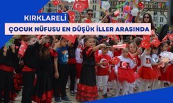Kırklareli, Çocuk Nüfusu En Düşük İller Arasında