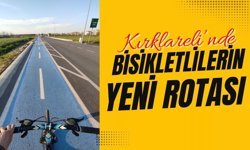 Kırklareli’nde Bisikletlilerin Yeni Rotası