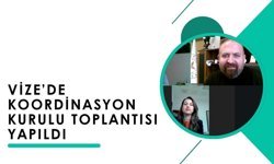Vize’de Koordinasyon Kurulu Toplantısı Yapıldı