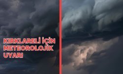 Kırklareli İçin Meteorolojik Uyarı