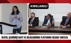 Kırklareli’nde Dijital Çevrimiçi Kayıt ve Bilgilendirme Platformu (KESOB) Tanıtıldı