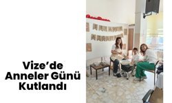 Vize’de Anneler Günü Kutlandı