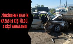 Zincirleme Trafik Kazası;1 Kişi Öldü, 4 Kişi Yaralandı