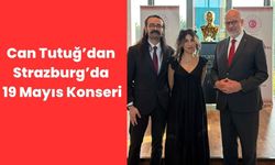 Can Tutuğ’dan Strazburg’da 19 Mayıs Konseri