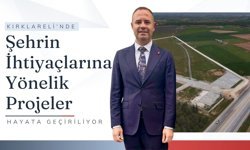 Kırklareli’nde Şehrin İhtiyaçlarına Yönelik Projeler Hayata Geçiriliyor