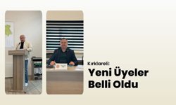Kırklareli: Yeni Üyeler Belli Oldu