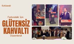 Kırklareli: Farkındalık İçin Glütensiz Kahvaltı Düzenlendi