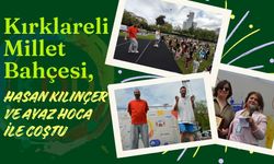 Kırklareli Millet Bahçesi, Hasan Kılınçer ve Ayaz Hoca İle Coştu