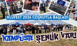 KLUFEST 2026 Coşkuyla Başladı