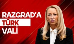 Razgrad’a Türk Vali