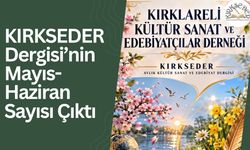 KIRKSEDER Dergisi’nin Mayıs-Haziran Sayısı Çıktı