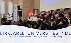 Kırklareli Üniversitesi’nde “60+ Tazelenme Üniversitesi” İçin Muhteşem Kapanış