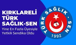 Kırklareli Türk Sağlık-Sen Yine En Fazla Üyesiyle Yetkili Sendika Oldu