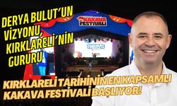 Derya Bulut’un Vizyonu, Kırklareli’nin Gururu