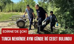 ŞOK; Tunca Nehrinde Aynı Günde İki Ceset Bulundu