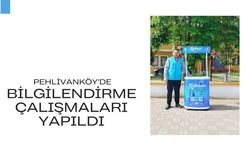 Pehlivanköy’de Bilgilendirme Çalışmaları Yapıldı