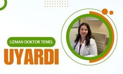 Uzman Doktor Temel, Uyardı
