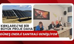Kırklareli’ne Bir Büyük Proje Daha! Güneş Enerji Santrali Genişliyor