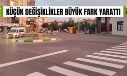 Kırklareli; Küçük Değişiklikler Büyük Fark Yarattı