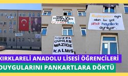 Kırklareli Anadolu Lisesi Öğrencileri Duygularını Pankartlara Döktü