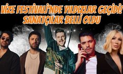 Vize Festivali’nde Yıldızlar Geçidi! Sanatçılar Belli Oldu