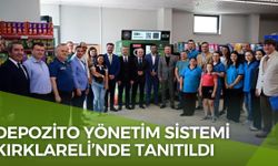 Depozito Yönetim Sistemi Kırklareli’nde Tanıtıldı